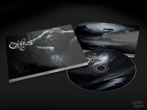 Ofnus – Time Held Me Grey And Dying