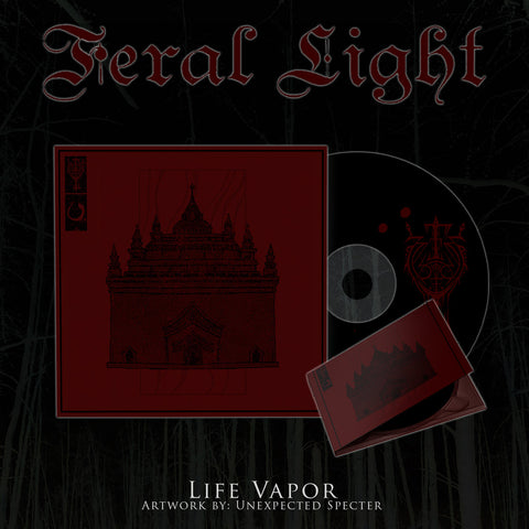 Feral Light - Life Vapor