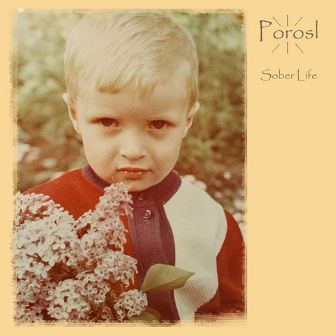 Porosl ‎– Sober Life