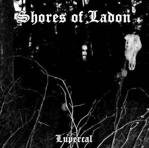 Shores of Ladon - Lupercal